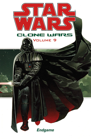 Star Wars: Clone Wars, Volume 9: Endgame by Jan Duursema, Welles Hartley, John Ostrander, John Ostrander