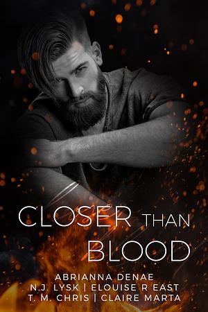 Closer than Blood by Abrianna Denae