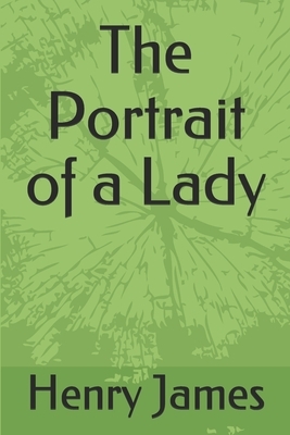 The Portrait of a Lady by Henry James