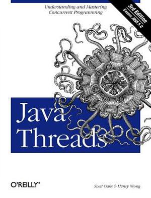 Java Threads by Henry Wong, Scott Oaks