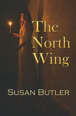 The North Wing by Susan Butler