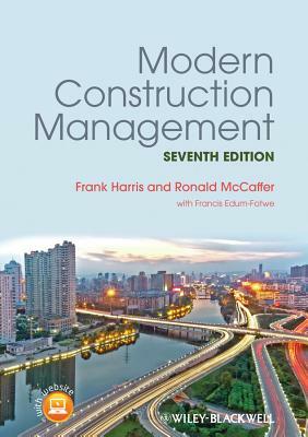 Modern Construction Management by Frank Harris, Ronald McCaffer