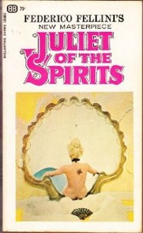 Juliet of the Spirits by Federico Fellini