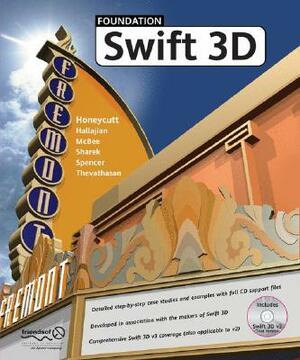 Foundation Swift 3D by Alex Hallajian, Kristopher Honeycutt, William Spencer