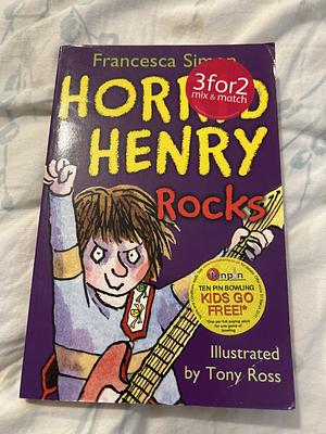 Horrid Henry Rocks by Francesca Simon