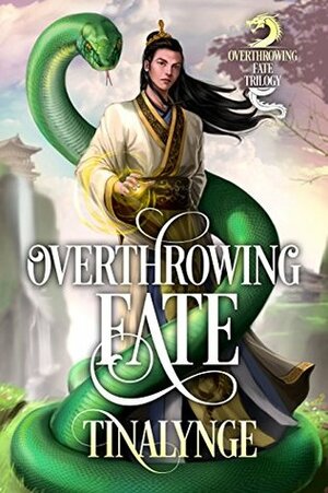 Overthrowing Fate by Tinalynge