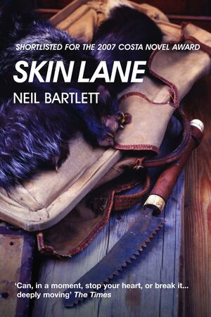 Skin Lane by Neil Bartlett