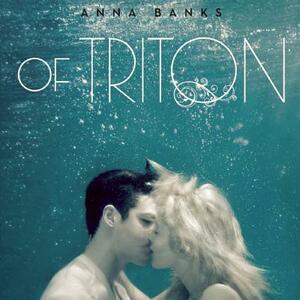 Of Triton by Anna Banks