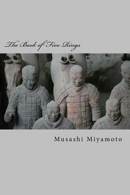The Book of Five Rings by Musashi Miyamoto