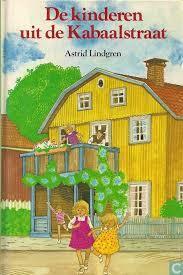 De kinderen uit de Kabaalstraat by Astrid Lindgren