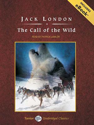 The Call of the Wild by Jack London