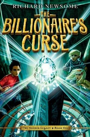 The Billionaire's Curse by Richard Newsome, Jonny Duddle