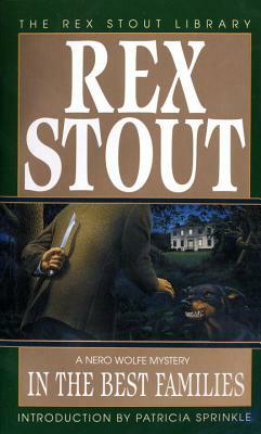 In the Best Families by Rex Stout