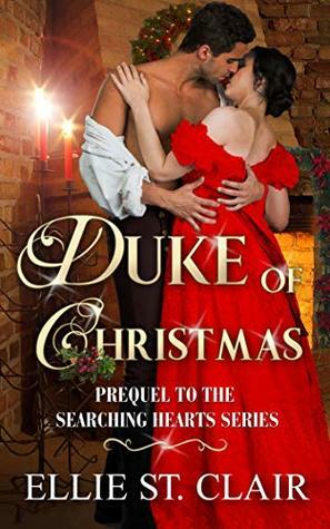 Duke of Christmas by Ellie St. Clair
