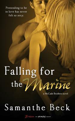 Falling for the Marine by Samanthe Beck
