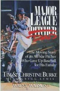 Major League Dad by Tim Burke, Christine Burke, Gregg Lewis