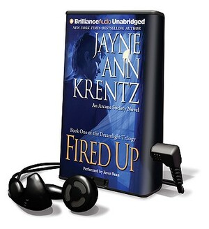 Fired Up by Jayne Ann Krentz