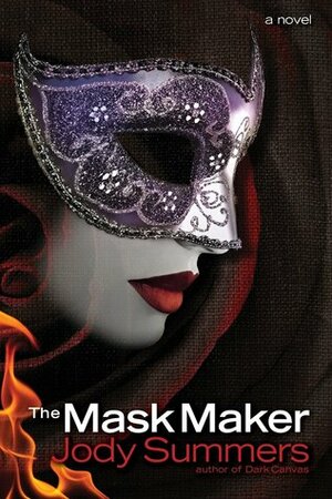 The Mask Maker by Jody Summers