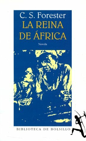 La reina de África by C.S. Forester