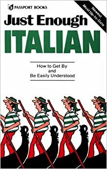 Just Enough Italian by C. Mariella, Passport Books