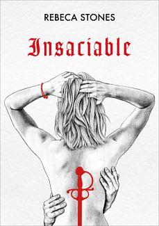 Insaciable by Rebeca Stones