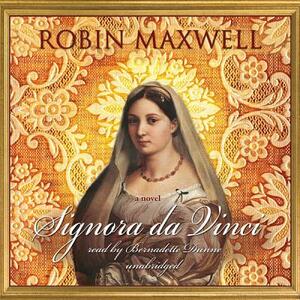 Signora Da Vinci by Robin Maxwell