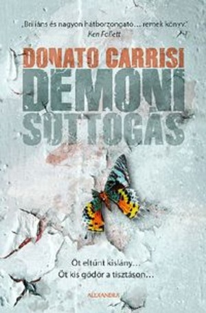 Démoni suttogás by Donato Carrisi