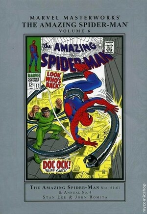 Marvel Masterworks: The Amazing Spider-Man, Vol. 6 by John Romita Sr., Mike Esposito, Larry Lieber, Don Heck, Stan Lee