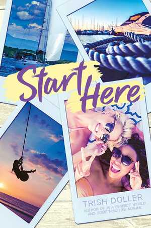 Start Here by Trish Doller