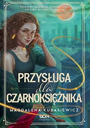 Przysługa dla Czarnoksiężnika by Magdalena Kubasiewicz