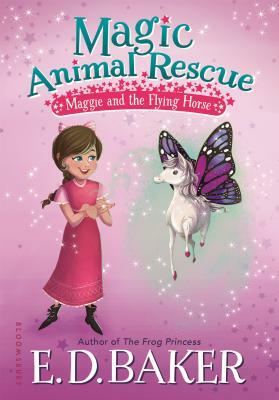 Maggie and the Flying Horse by E.D. Baker