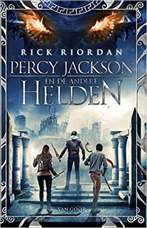 Percy Jackson en de Andere Helden by Rick Riordan