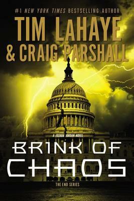 Brink of Chaos by Craig Parshall, Tim LaHaye