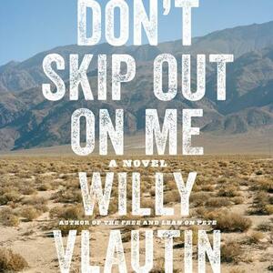 Don't Skip Out on Me by 