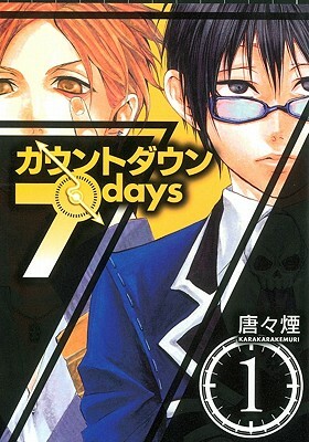 Countdown 7 Days, Volume 1 by Kemuri Karakara