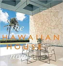 The Hawaiian House Now by Jeanjean Bower, Linny Morris, Linny Morris