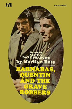 Barnabas, Quentin and the Grave Robbers by Marilyn Ross