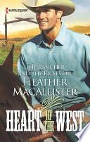 The Rancher and the Rich Girl by Heather MacAllister