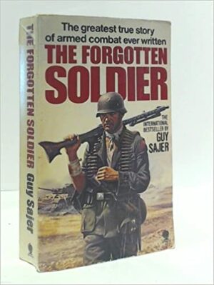 Forgotten Soldier by Guy Sajer