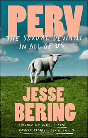 Perversões by Jesse Bering