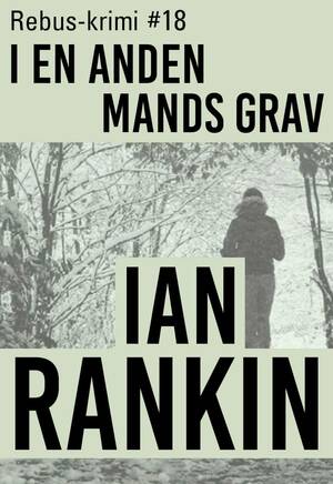 I indviet jord by Ian Rankin