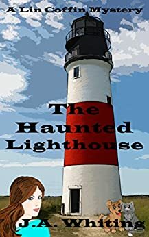 The Haunted Lighthouse by J.A. Whiting