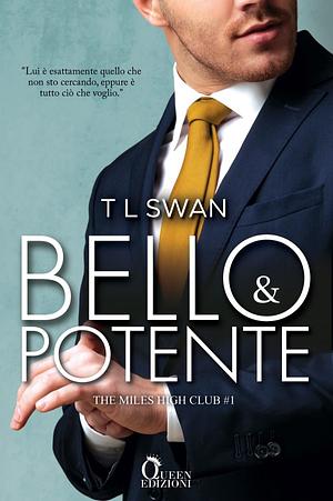 Bello e potente by TL Swan