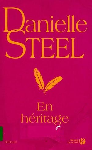 En héritage: roman by Danielle Steel