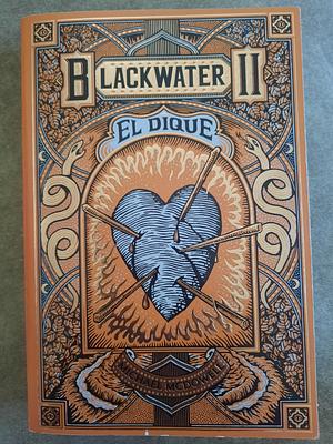 Blackwater Book II: The Levee by Michael McDowell, Michael McDowell