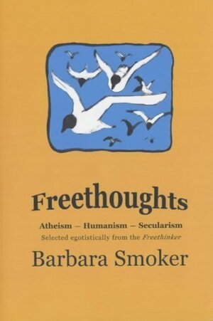 Freethoughts by Barbara Smoker