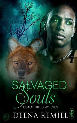 Salvaged Souls by Deena Remiel