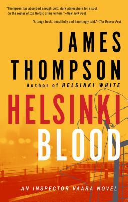 Helsinki Blood by James Thompson