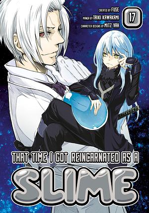 That Time I Got Reincarnated as a Slime 17 by Mitz Vah, Fuse, Taiki Kawakami