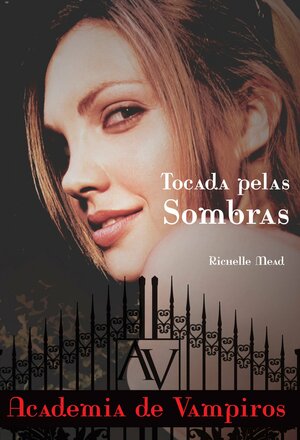 Tocada Pelas Sombras by Richelle Mead